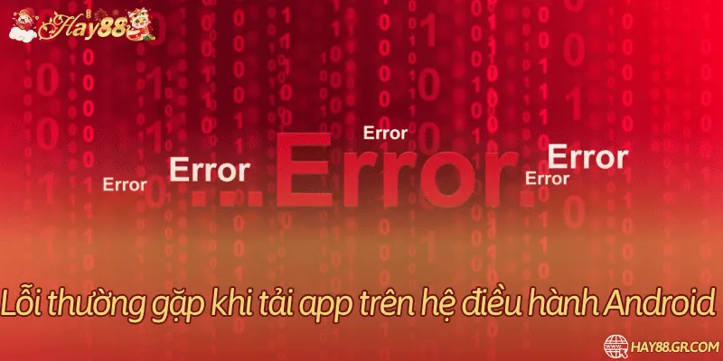 Hướng dẫn khắc phục những thường gặp khi tải app nhà cái