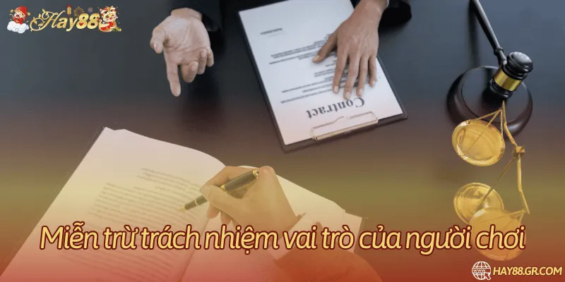 3 thông tin miễn trừ mà nhà cái cần có trách nhiệm với người chơi